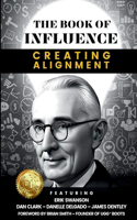 BOOK OF INFLUENCE - Creating Alignment