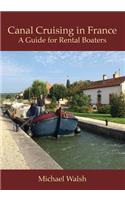 Canal Cruising in France