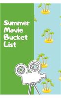 Summer Movie Bucket List