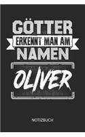 Götter erkennt man am Namen - Oliver - Notizbuch