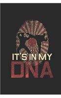 It's In My DNA