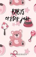 Babys Erstes Jahr Babytagebuch: A5 Notizbuch punktiert als Geschenk zur Geburt für Mädchen - Geschenkidee für werdene Mütter zur Schwangerschaft - Baby-Tagebuch - Babyalbum - Babys