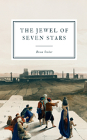 The Jewel of Seven Stars: 1912 Edition