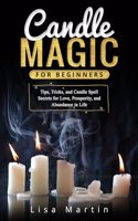 Candle Magic For Beginners