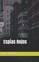 Espías Rojos: (1 Espías Rojos)