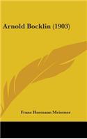 Arnold Bocklin (1903)