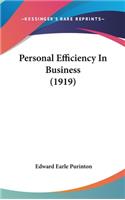 Personal Efficiency In Business (1919)