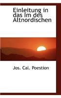 Einleitung in Das Im Des Altnordischen