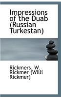 Impressions of the Duab Russian Turkestan