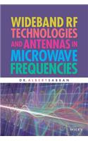 Wideband RF Technologies and Antennas in Microwave Frequencies