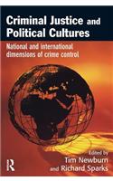 Criminal Justice and Political Cultures