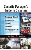 Security Manager's Guide to Disasters