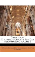 Christliche Kirchengeschichte Seit Der Reformation, Vierter Theil