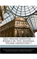 Regi Magyar Konyvtar ...