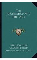 Archbishop and the Lady