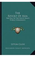 The Revolt Of Asia