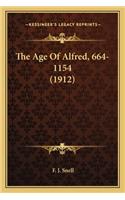 Age of Alfred, 664-1154 (1912)