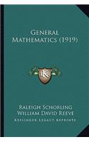 General Mathematics (1919)