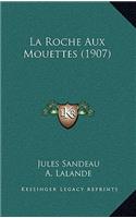 La Roche Aux Mouettes (1907)