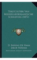 Tekstcritiek Van Middelnederlandsche Schrijvers (1872)