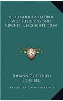 Allgemeine Ideen Uber Welt Religions Und Kirchen Geschichte (1834)