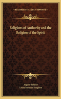 Religions of Authority and the Religion of the Spirit