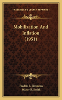 Mobilization And Inflation (1951)