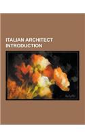 Italian Architect Introduction