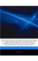 Articles on Politics of Dacorum, Including: Nicholas Lyell, Baron Lyell of Markyate, Richard Page, Tony McWalter, Robin Corbett, Baron Corbett of Castle Vale, Hemel Hempstead (UK Parliament Co
