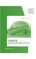 Student Solutions Manual for Rolf's Finite Mathematics, 8th
