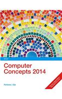 New Perspectives on Computer Concepts 2014: Brief(New Perspectives)