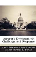 Aircraft Emergencies: Challenge and Response(English)