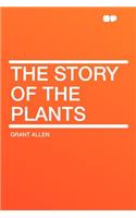 The Story of the Plants