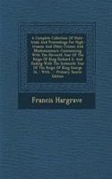 A Complete Collection of State-Trials and Proceedings for High-Treason and Other Crimes and Misdemeanours: Commencing with the Eleventh Year of the Re
