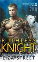 Ruthless Knight