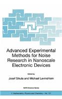 Advanced Experimental Methods for Noise Research in Nanoscale Electronic Devices