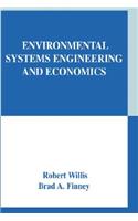 Environmental Systems Engineering and Economics