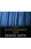 The Blood Dimmed Tide