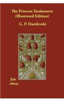 The Princess Tarakanova (Illustrated Edition)