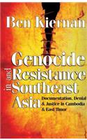 Genocide and Resistance in Southeast Asia