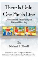 There Is Only One Finish Line