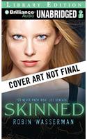 Skinned: (Skinned Trilogy (Audio))
