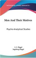 Men and Their Motives