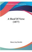 Sheaf Of Verse (1877)