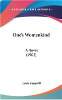 One's Womenkind