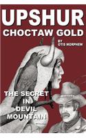 Upshur Choctaw Gold