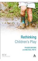 Rethinking Children's Play