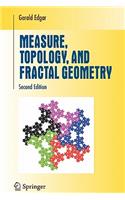 Measure, Topology, and Fractal Geometry