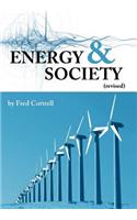 Energy & Society (Revised): The Relation Between Energy, Social Change, and Economic Development