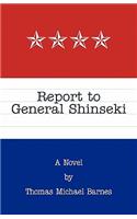 Report to General Shinseki